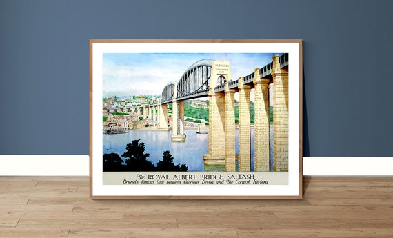 The Royal Albert Bridge Saltash England Vintage Travel Poster Poster Print Or Print Gift Idea Wall Decor