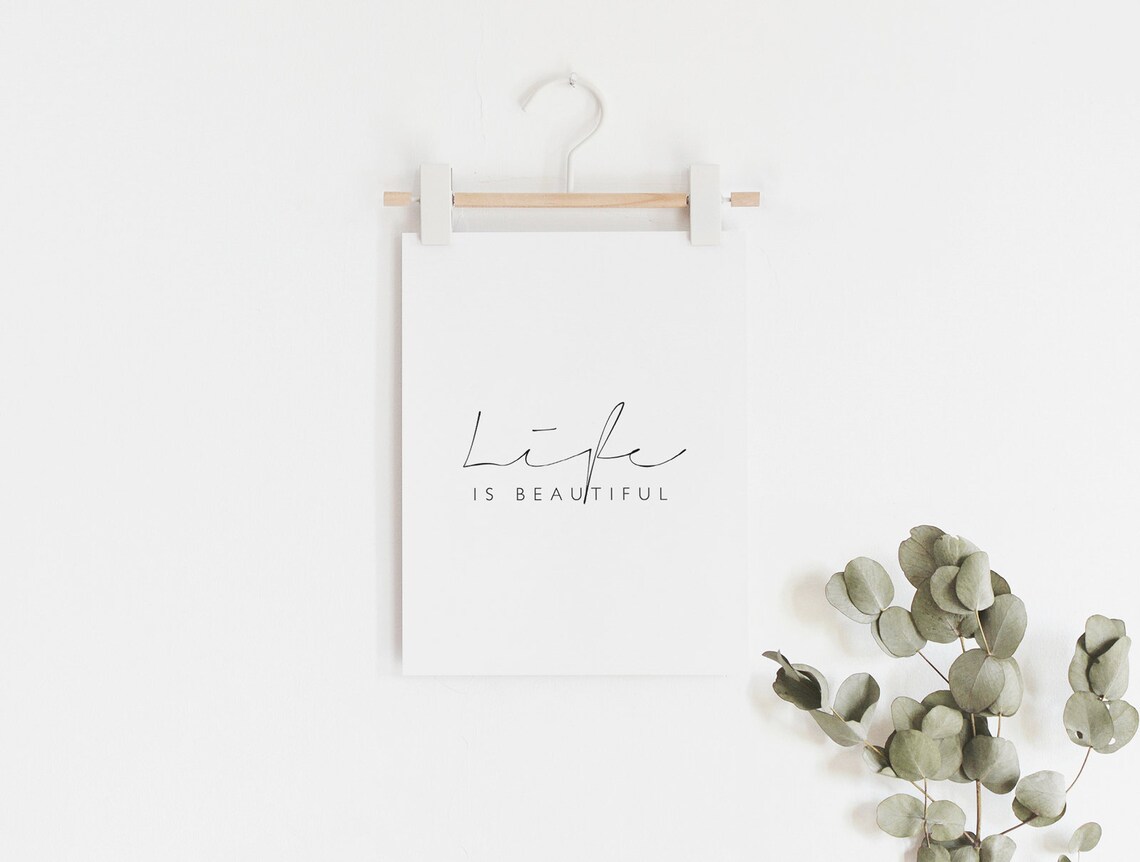 Life Is Beautiful Quote Art Print, Nordic Style - Image 2