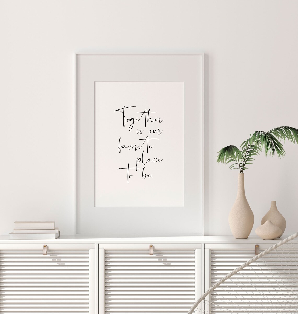Together Is Our Favorite Place To Be Quote Print - Image 4