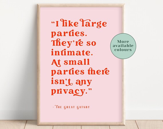The Great Gatsby Literary Quote Pink I Like Large Parties Book Wall Art