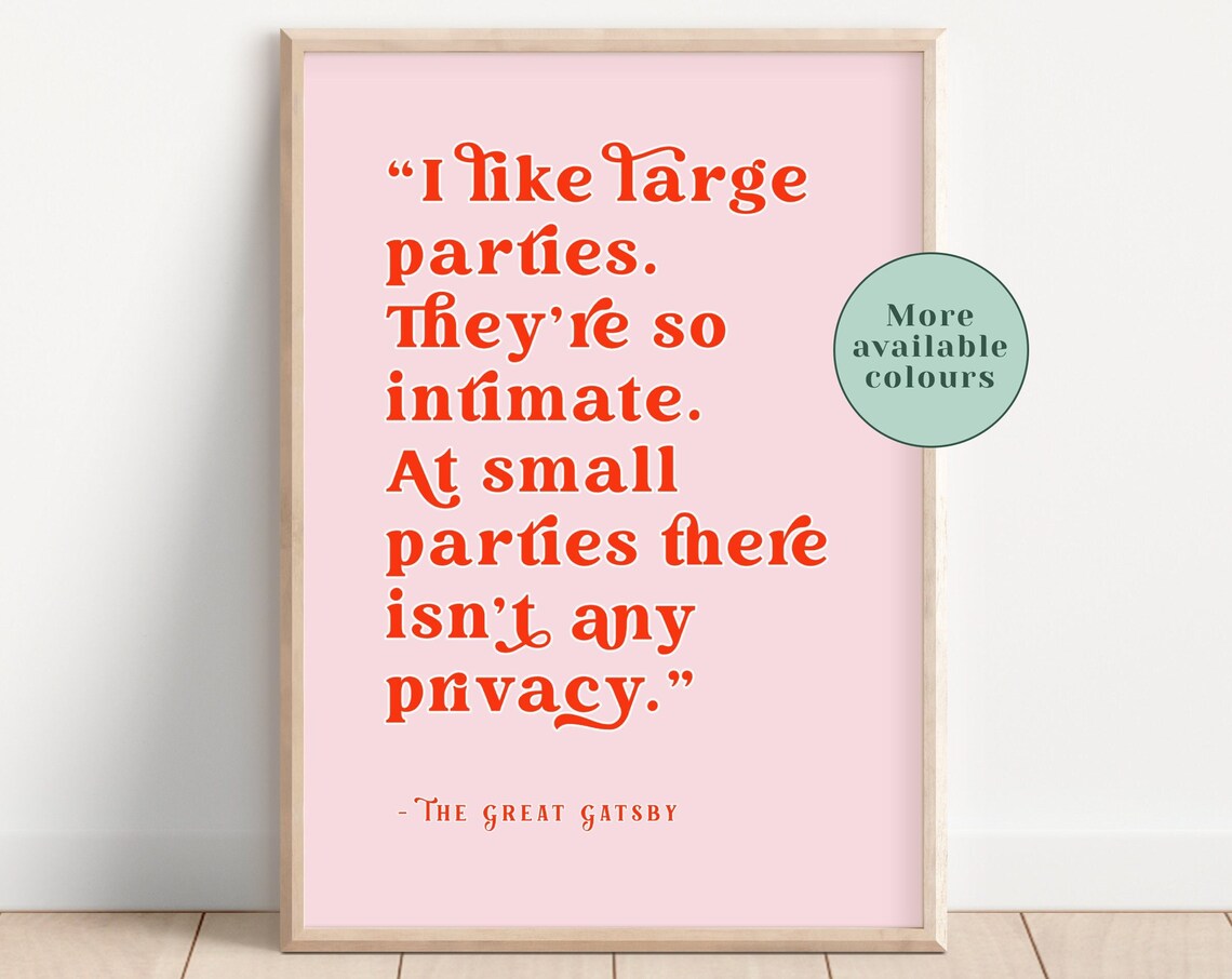The Great Gatsby Literary Quote Pink I Like Large Parties Book Wall Art
