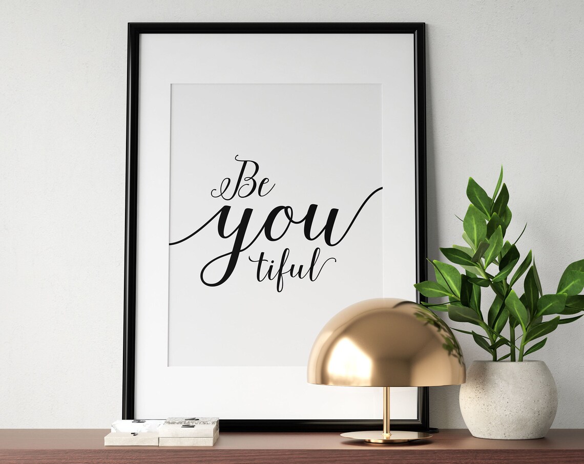 Be You Tiful Sweet Beautiful Wordplay Self Love Quote Wall Art