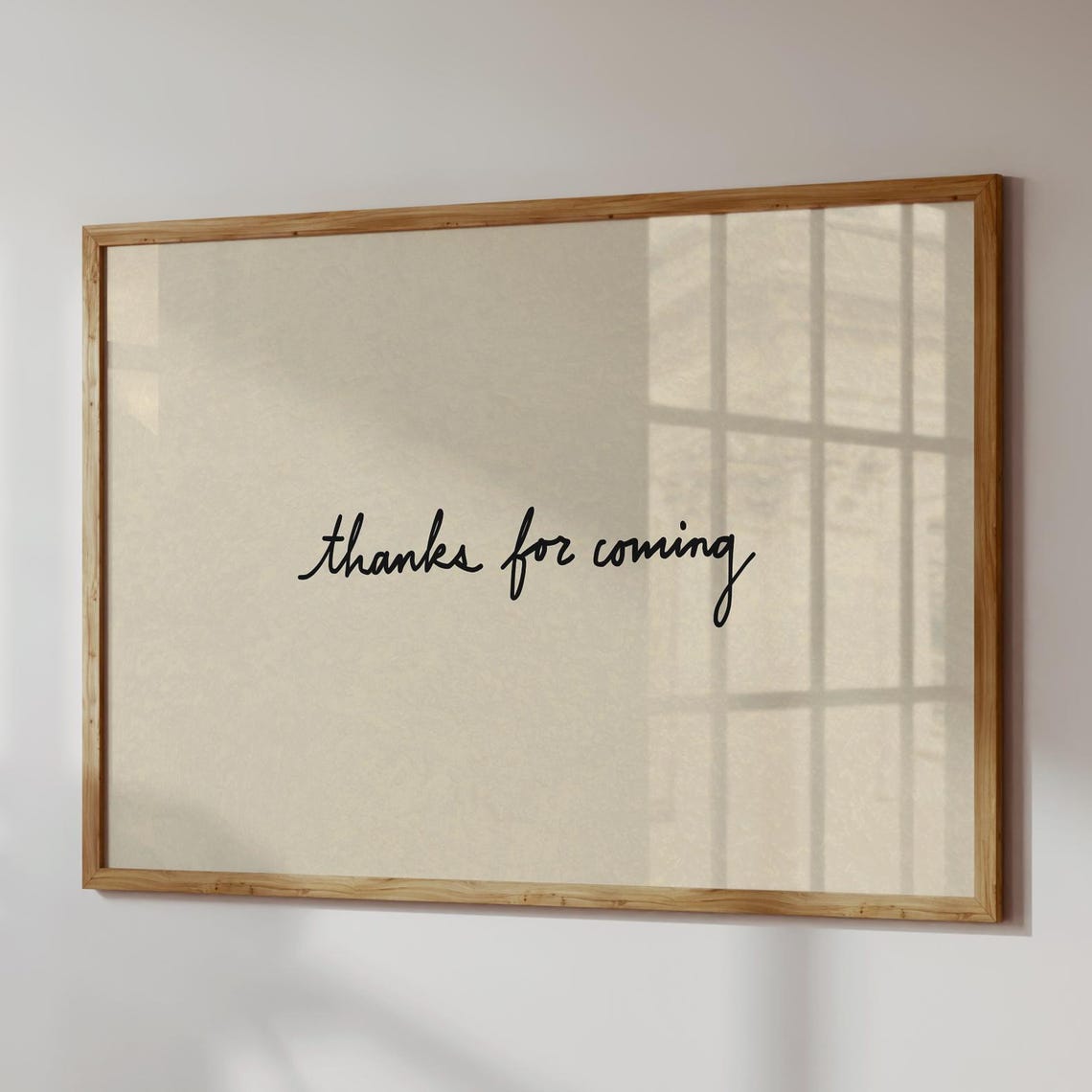 Thanks For Coming Minimalist Hand Lettered Entryway Wall Poster