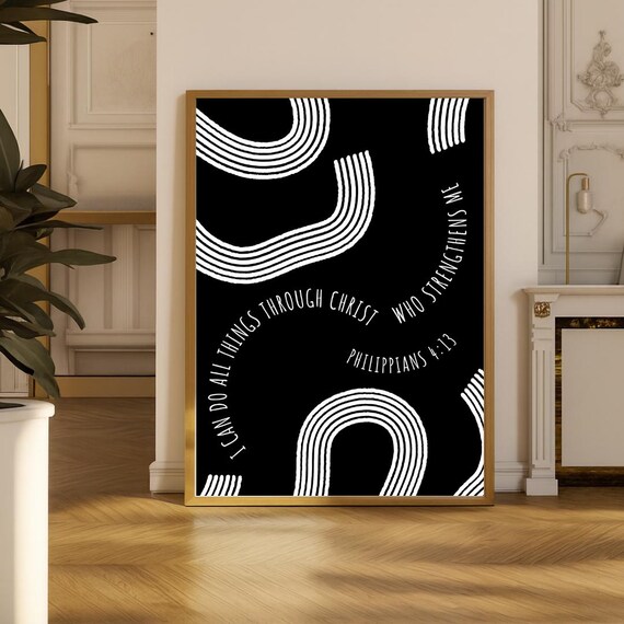 Philippians 413 I Can Do All Things Through Christ Print Christian Scripture Poster Black And White