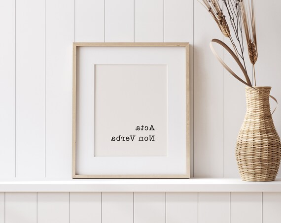 Mirror Art Acta Non Verba Motivational Wall Inspirational Poster Deeds Not Words Print Latin Quote Message