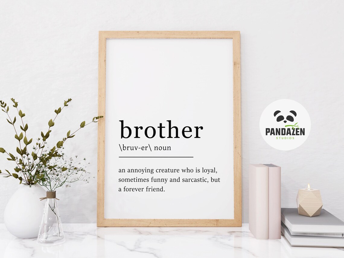 Brother Dictionary Definition Funny Family Love Quote Poster - Image 6