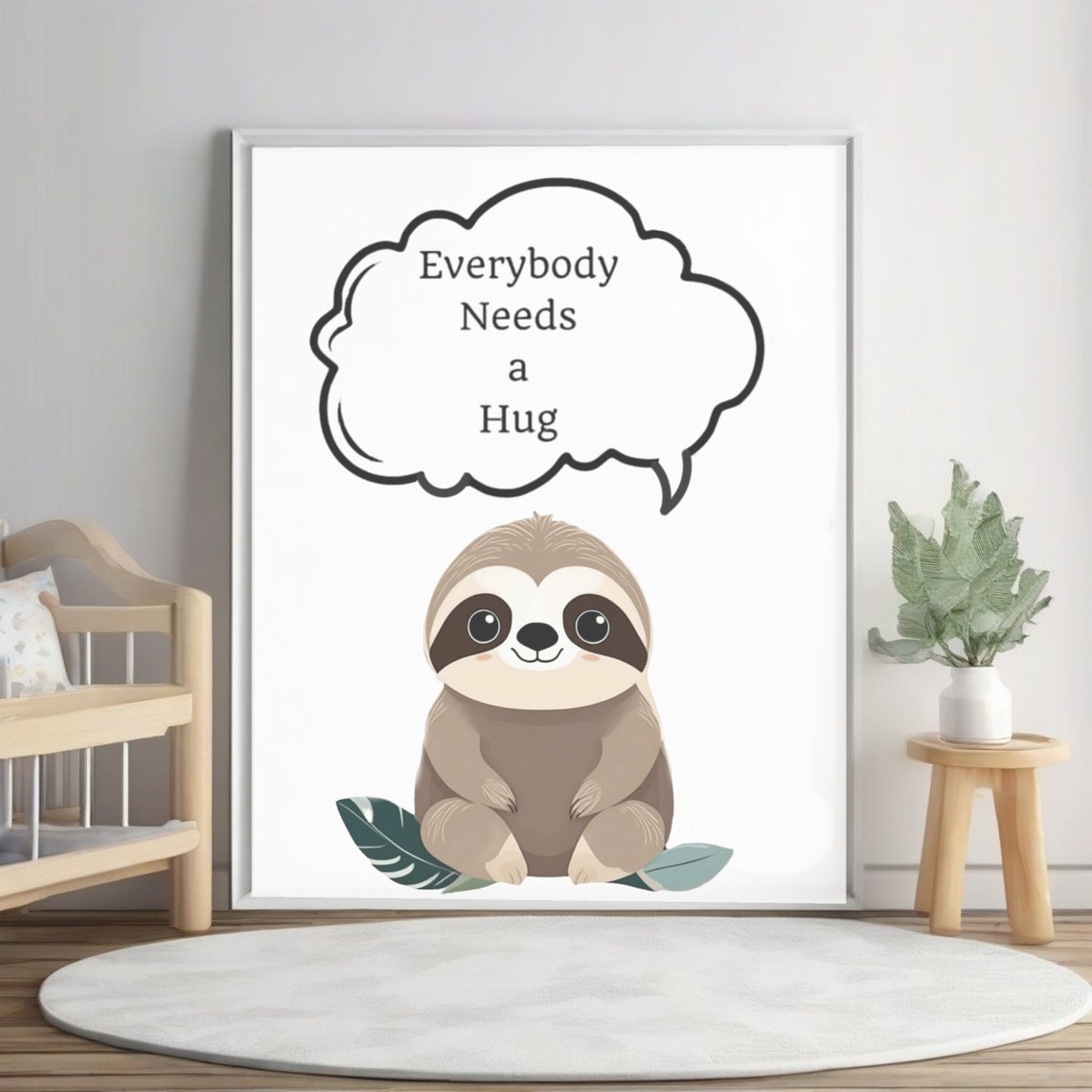 Sweet Sloth Everybody Needs a Hug Motivational Nursery Poster - Image 2