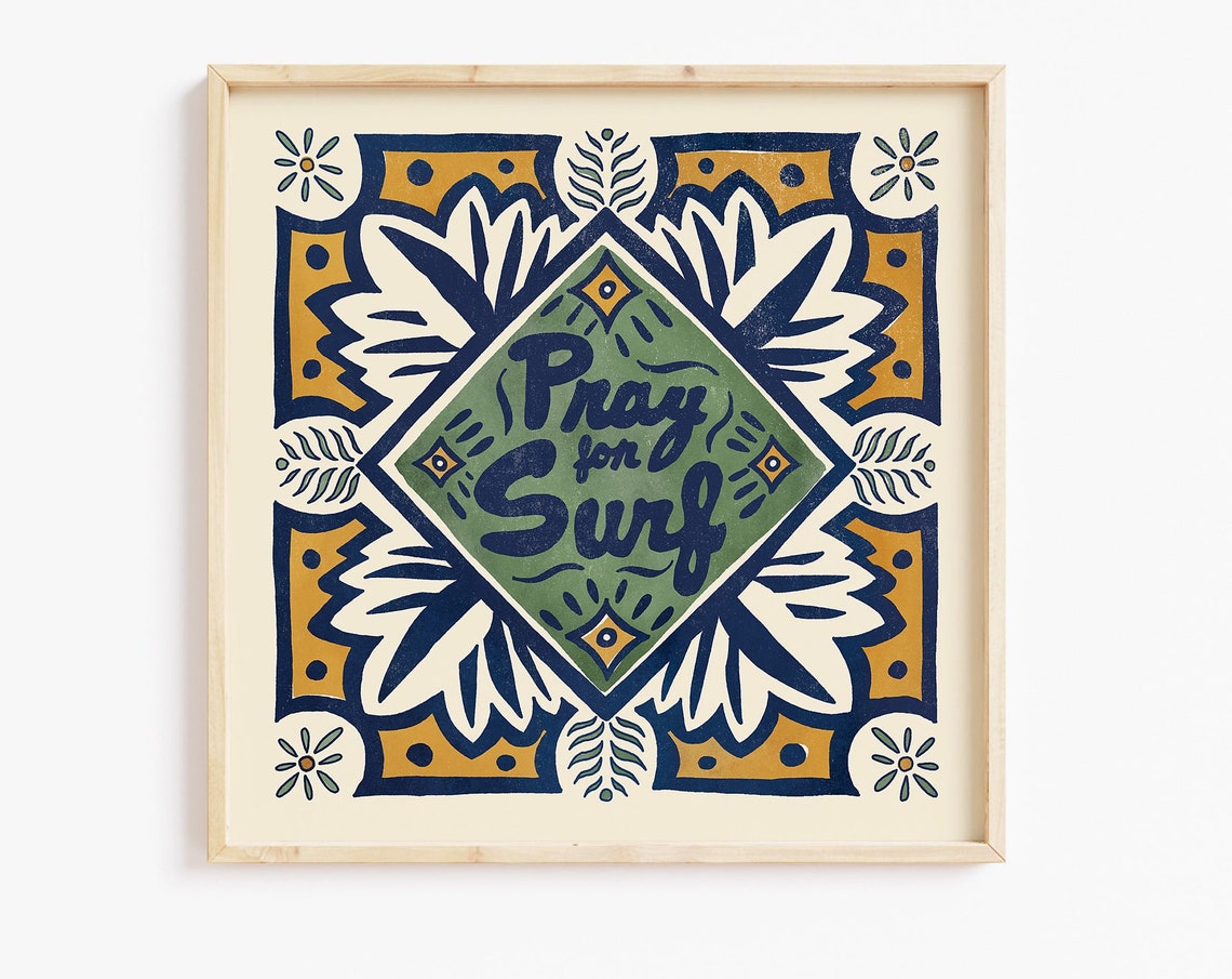 Pray for Surf Hand Painted Mexican Tile Style Coastal Quote Art Print