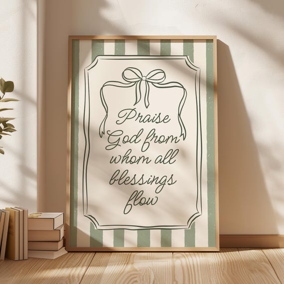 Trendy Christian Wall Art Praise God From Whom All Blessings Flow Print Striped Sage Green Apartment Decor Preppy Boy Nursery