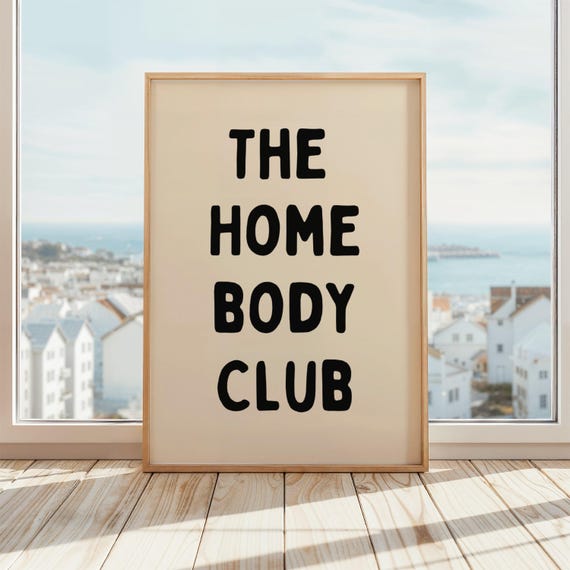The Home Body Club Poster Cozy Minimalist Wall Art Funny Decor Beige Black