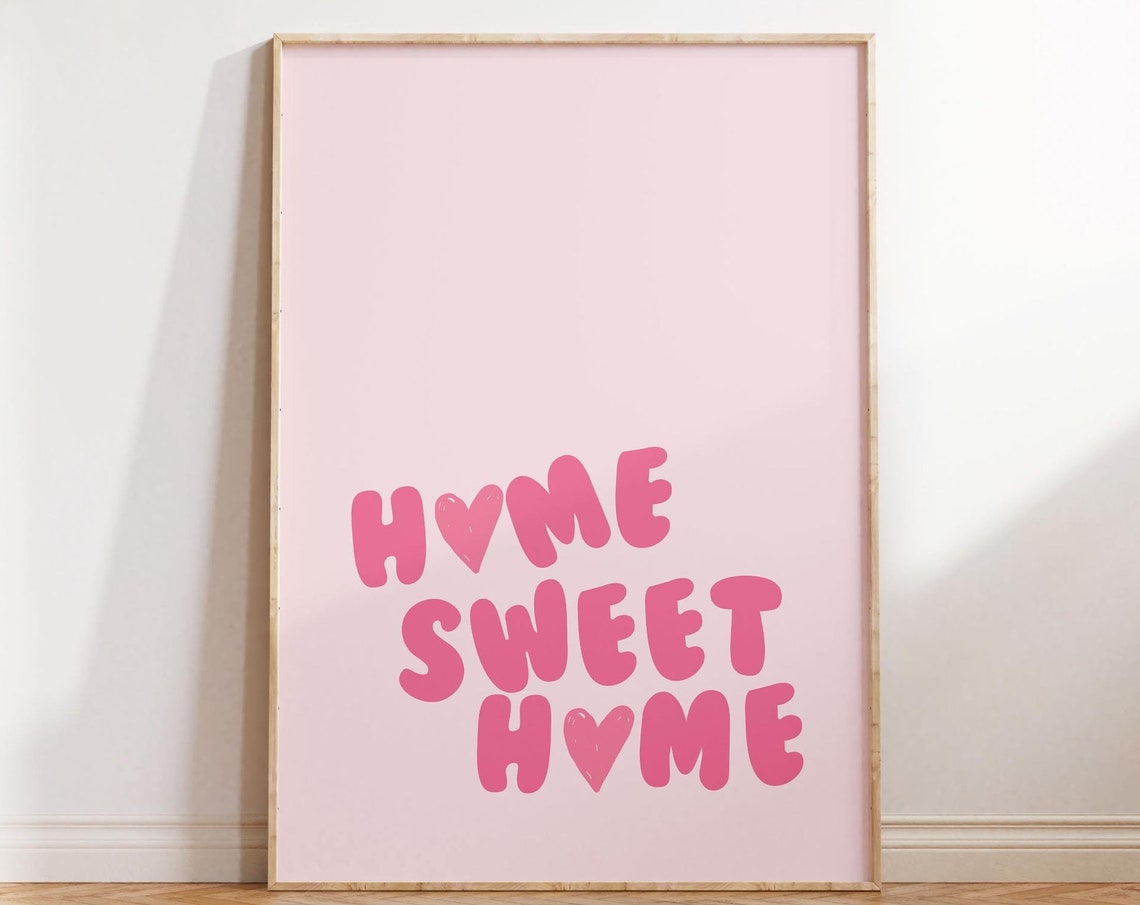 Pink Home Sweet Home Heart Bubble Letter Typography Quote Decor Poster