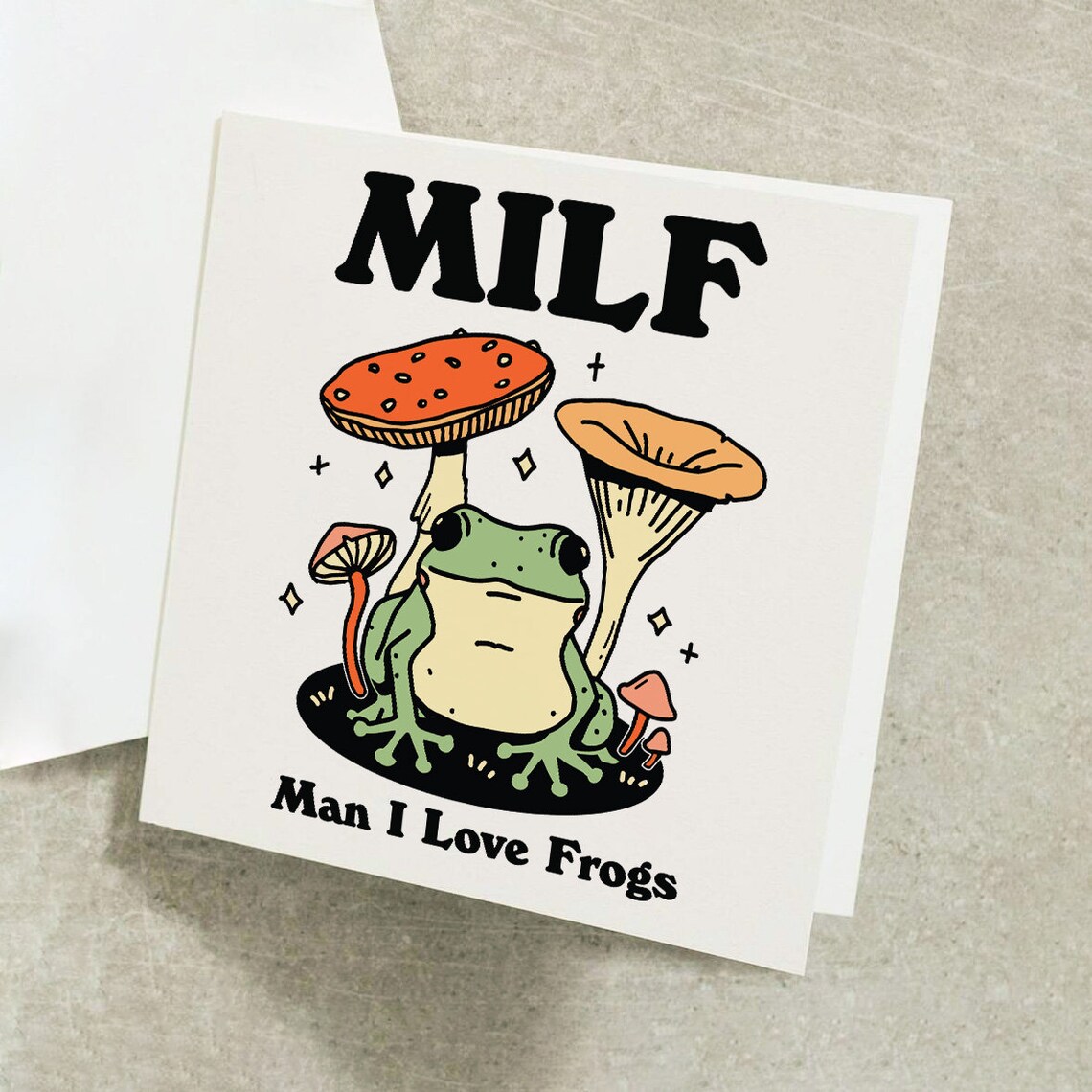 MILF Man I Love Frogs Funny Frog Pun Birthday Greeting Card For Her - Image 2