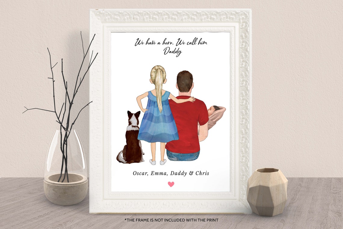 We Have A Hero We Call Him Daddy Dad Kids and Dog Custom Art Print