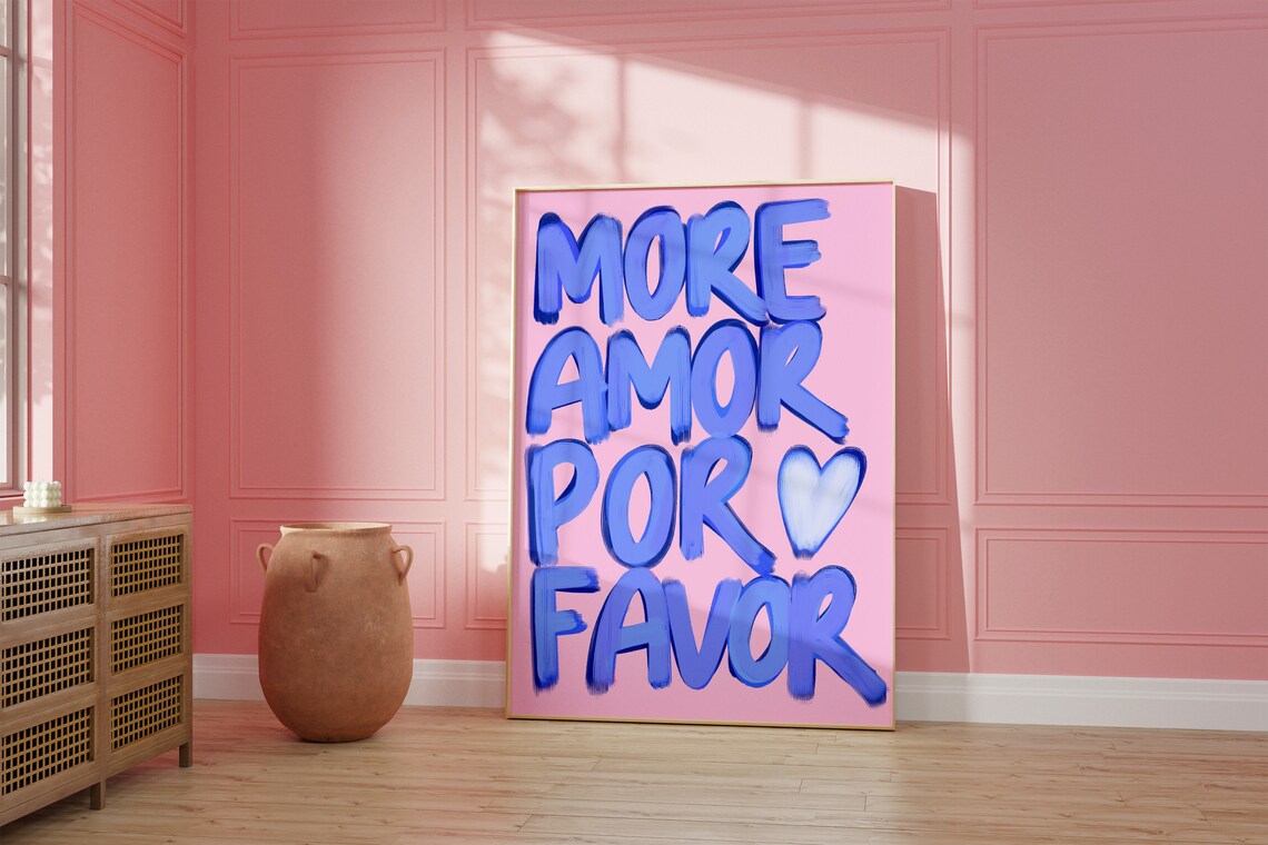 More Amor Por Favor Quote, Trendy Bedroom Art Print - Image 3