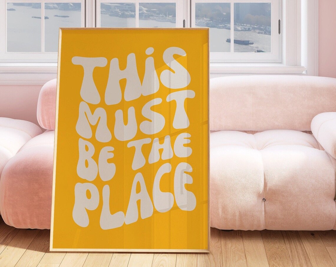 Orange Wavy This Must Be The Place Retro Quote Typography Art Poster