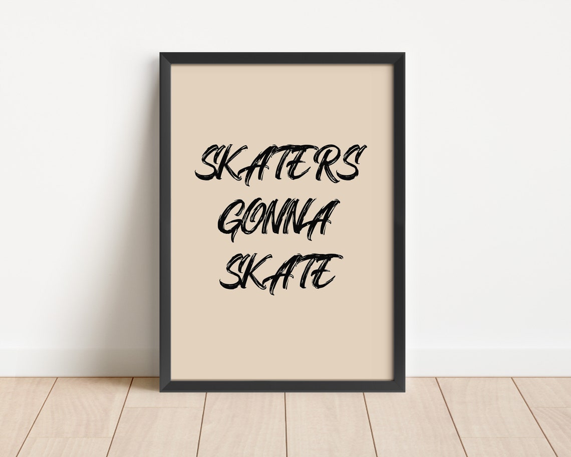 Skaters Gonna Skate Brush Script Tan Skateboard Kids Room Poster - Image 4