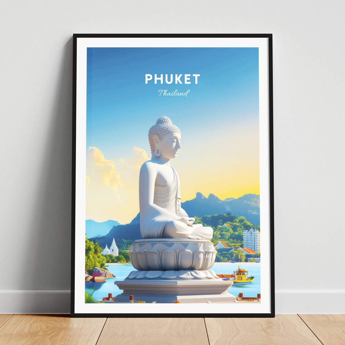 Phuket Thailand Big Buddha Statue Golden Bay View Travel Poster