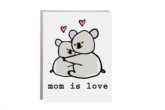 Mom Is Love Hugging Koala Bear Mother's Day Greeting Card Poster