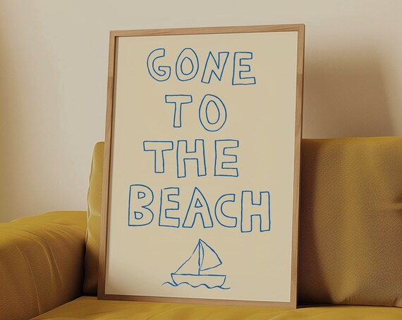 Gone To The Beach Blue Sailboat Sketch Coastal Summer Quote Poster
