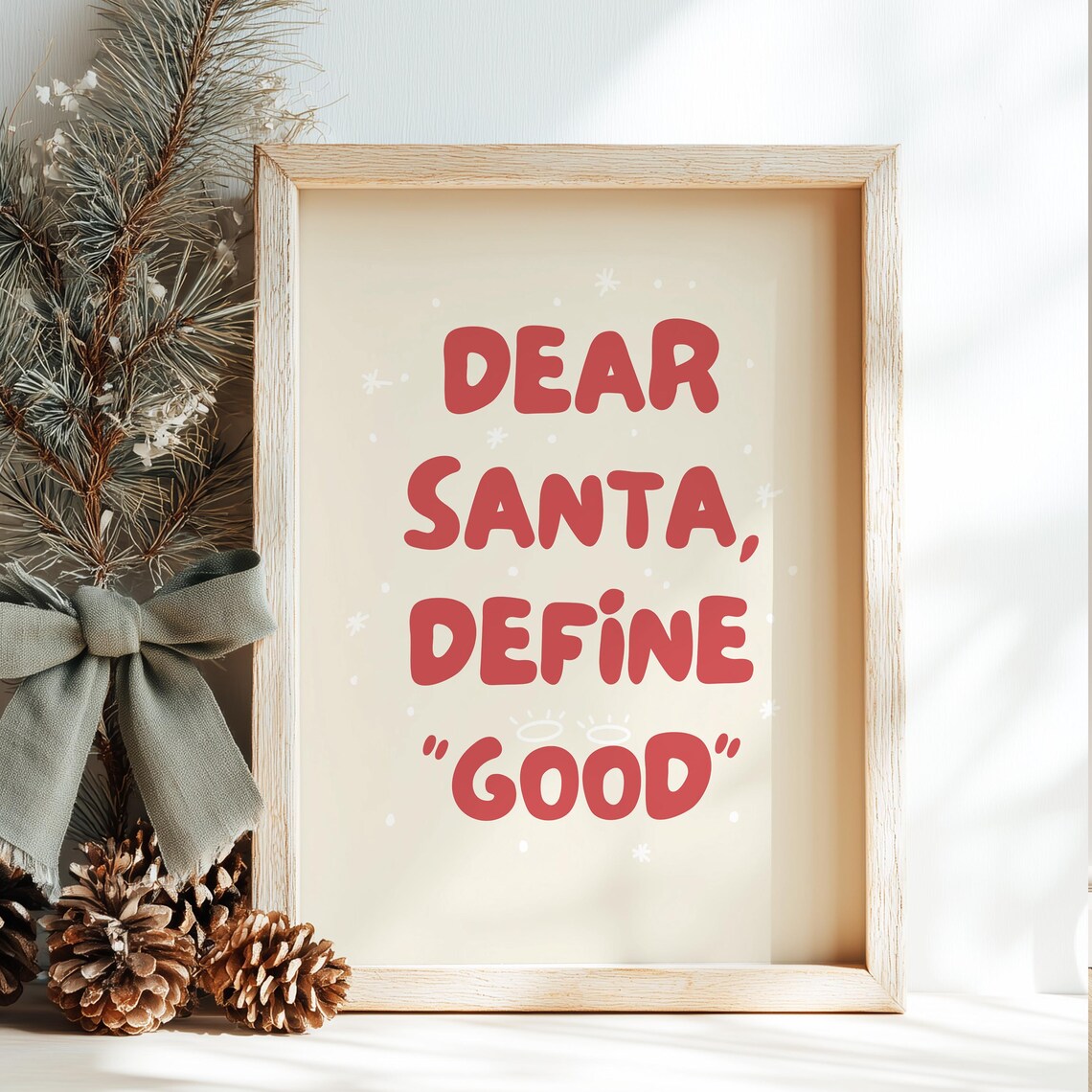 Dear Santa Define Good Funny Red Christmas Quote Holiday Poster