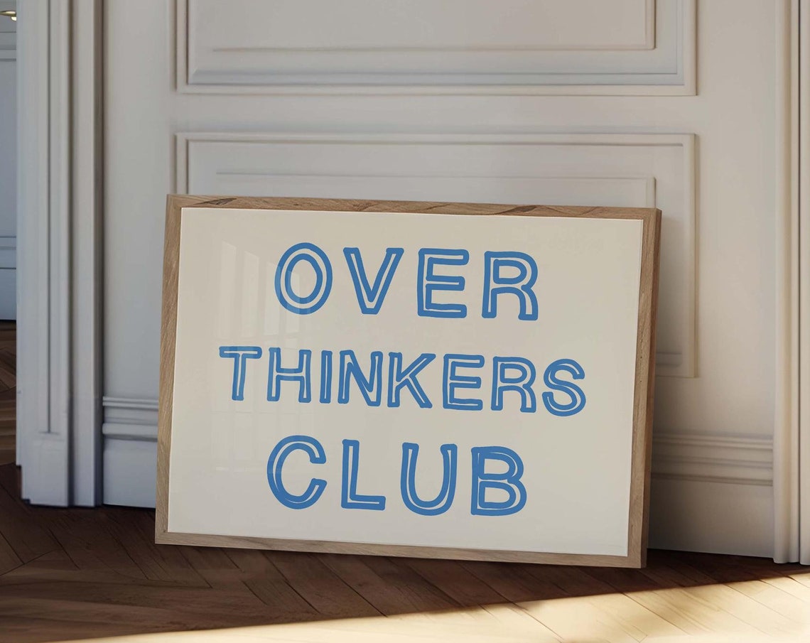 Funny Over Thinkers Club Blue Hand Lettered Retro Quote Wall Art