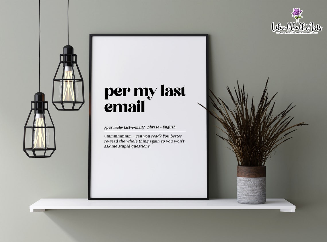 Per My Last Email Definition Funny Office Humor Typography Poster