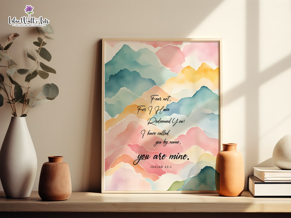 Isaiah 43 1 Fear Not Watercolor Mountain Pastel Christian Poster
