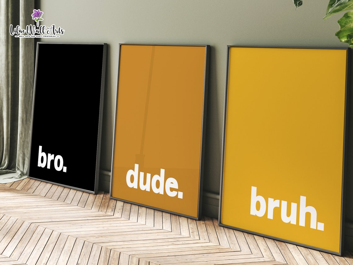 Bro Dude Bruh Minimalist Trio Black Mustard Yellow Typography Poster - Image 2