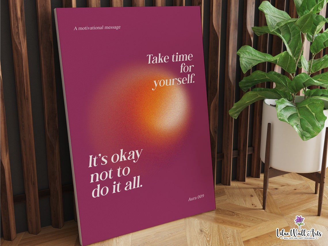 Take Time for Yourself Maroon Aura Motivational Quote Poster - Image 5