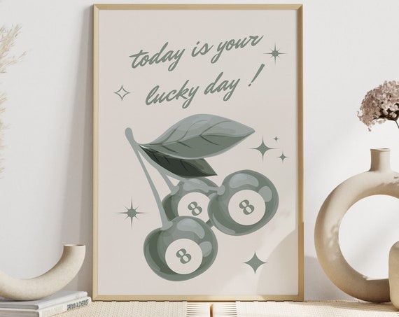 Funny Art Preppy Dorm Room Decor Lucky You Print Trendy Wall Art Trendy Bar Cart Lucky You Poster Y2k Art Print