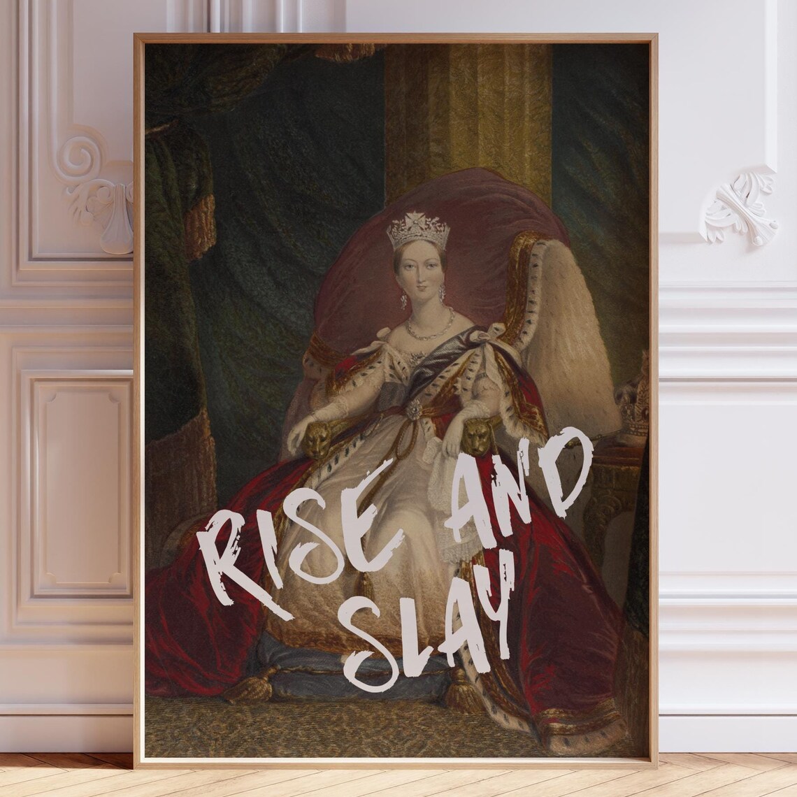 Rise And Slay Funny Victorian Quote Art Print