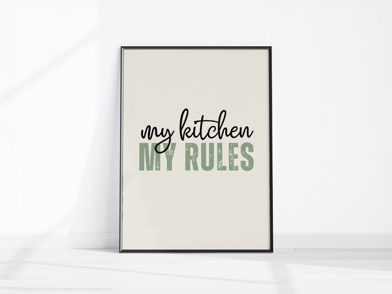 My Kitchen Rules Sign Cooks Dcor Fun Wall Art Chefs Quote Foodie Gift Print For Her