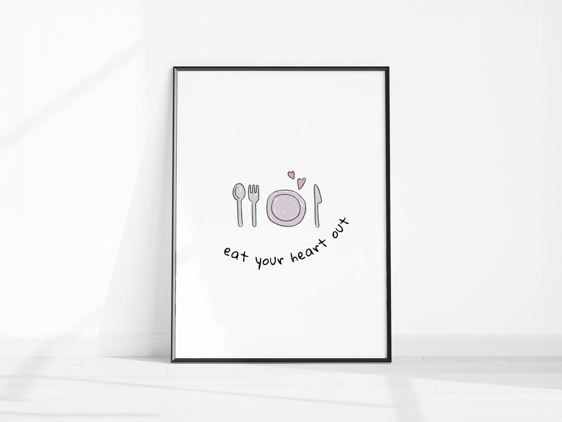 Eat Your Heart Out Kitchen Poster with Hand Drawn Tableware Art