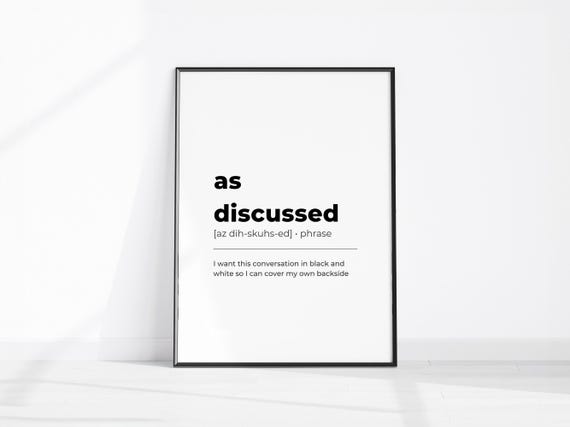 Home Office Poster As Discussed Definition Print Funny Decor Art Sarcastic Wall