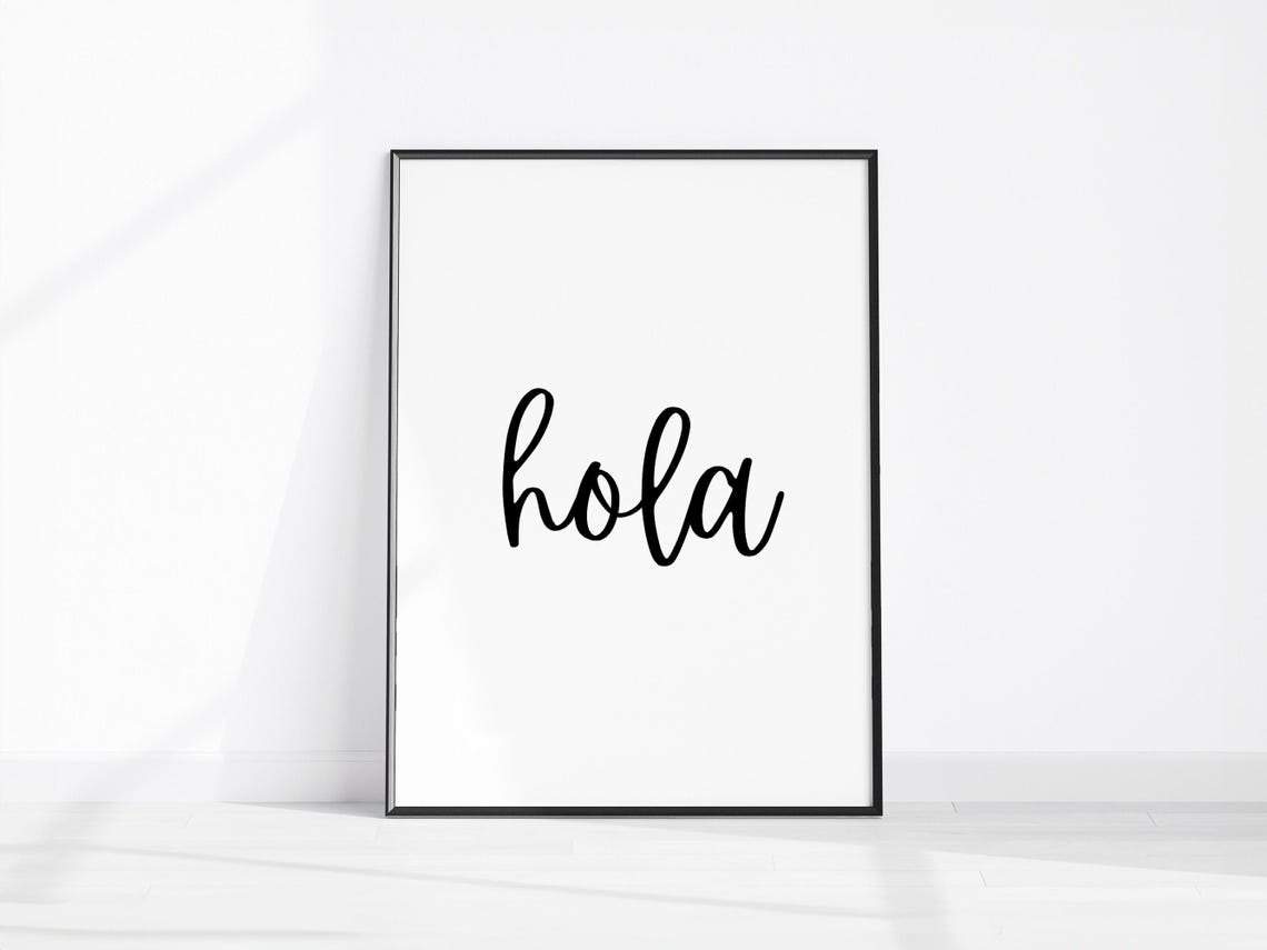 Hola Script Minimalist Spanish Greeting Entryway Wall Decor Poster