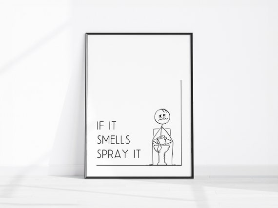 If It Smells Spray Funny Illustrated Bathroom Dcor Office Restroom Wall Toilet Print Fun Washroom Prints