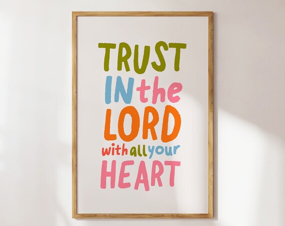 Trust in the Lord With All Your Heart Colorful Kids Typography Poster