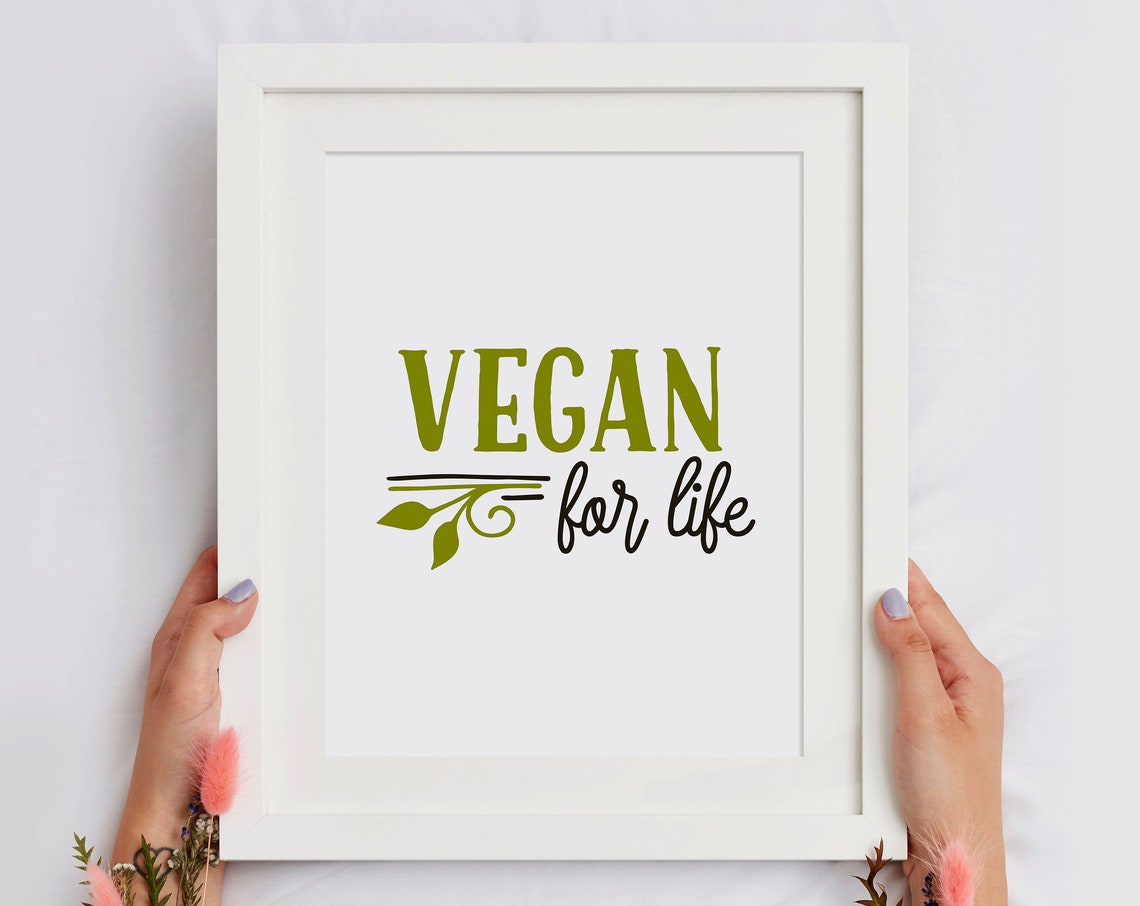 Vegan For Life Green Typography Poster Plant Based Kitchen Decor Art
