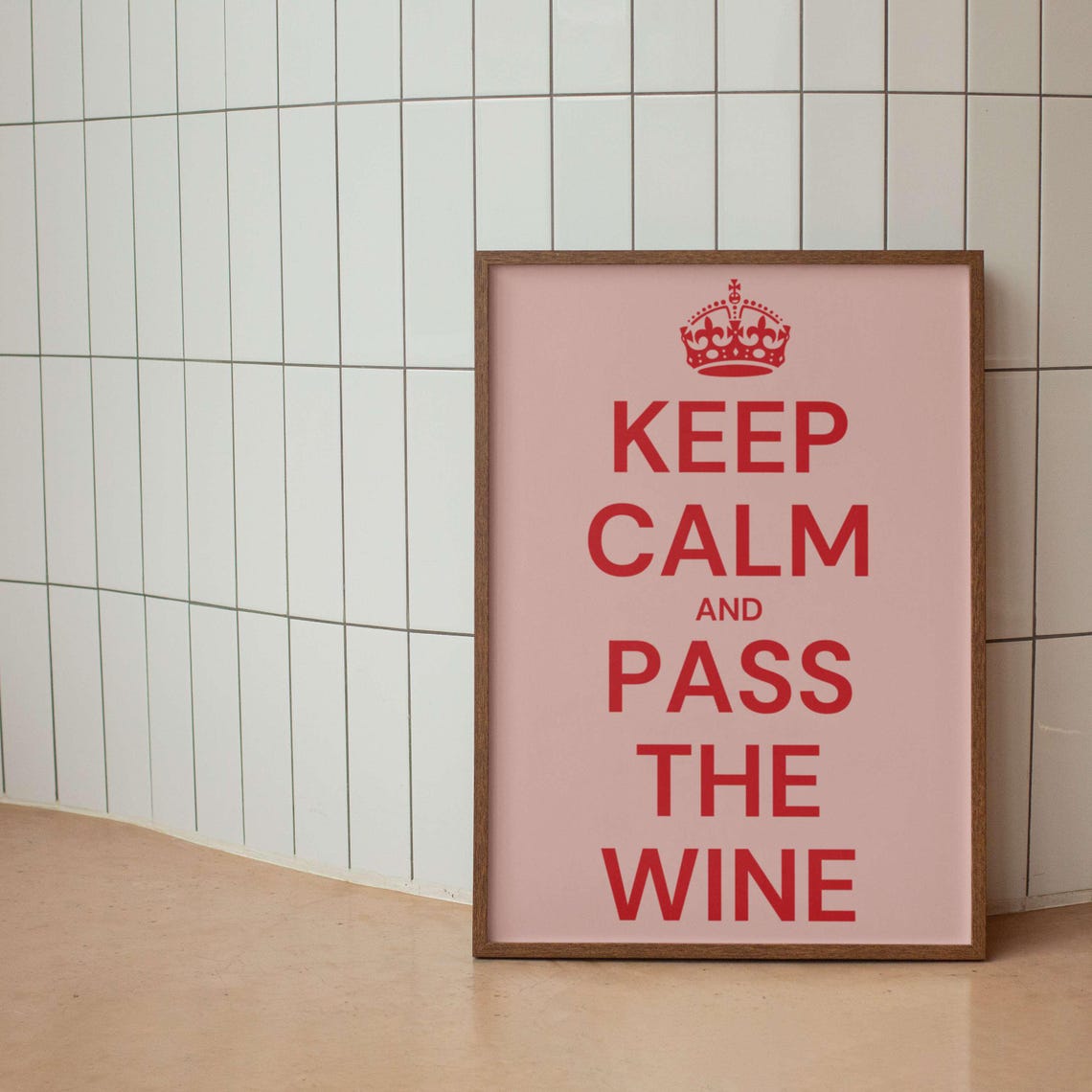 Keep Calm And Pass The Wine Bold Red Crown Cheeky Party Poster - Image 2