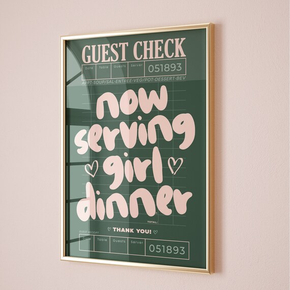 Now Serving Girl Dinner Retro Guest Check Green Kitchen Poster