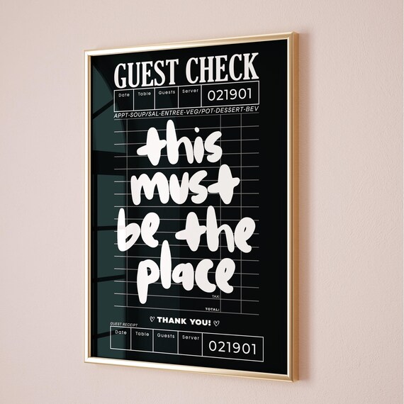 This Must Be The Place Black Guest Check Typography Wall Poster
