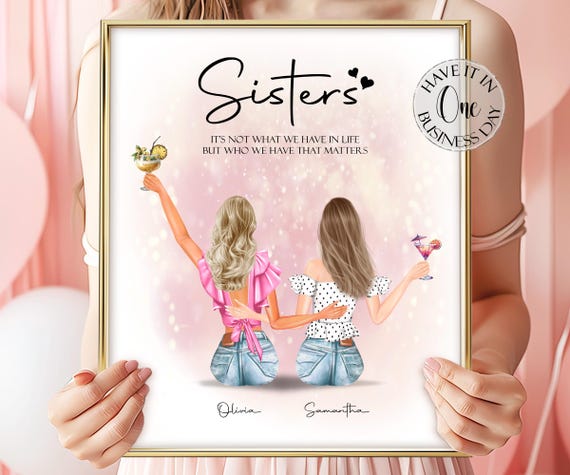 Customized Sister Gift From Sister Birthday Gift Personalized Sister Print Custom Sister Portrait Gift To Sister Birthday Gift From Sister
