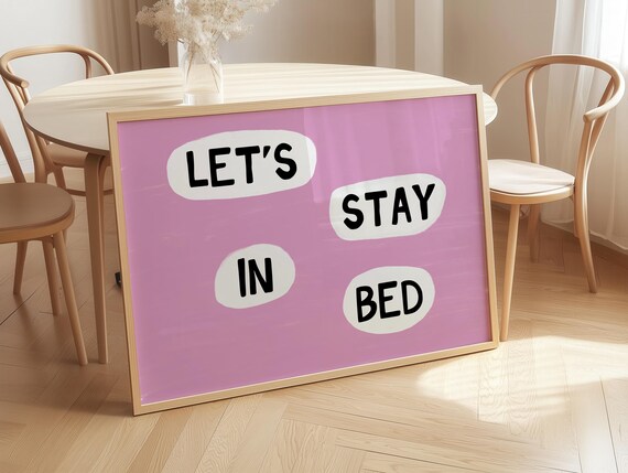 Let's Stay In Bed Pink Playful Hand Lettered Cozy Bedroom Poster