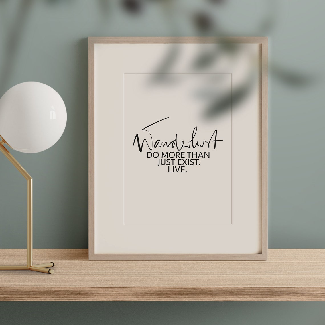 Wanderlust Do More Than Just Exist Live Travel Script Poster - Image 3