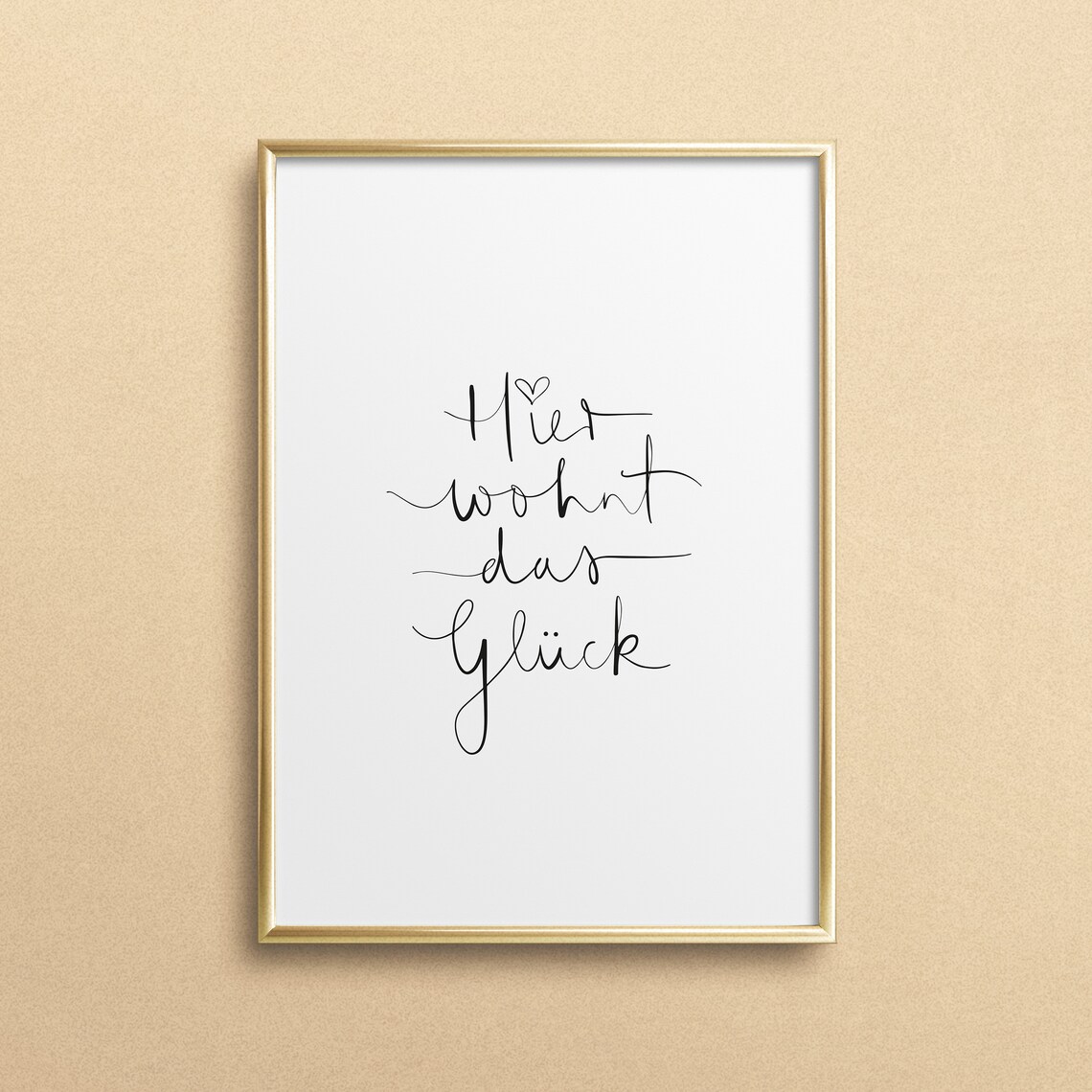 Hier Wohnt Das Gluck German Love Quote Art Print