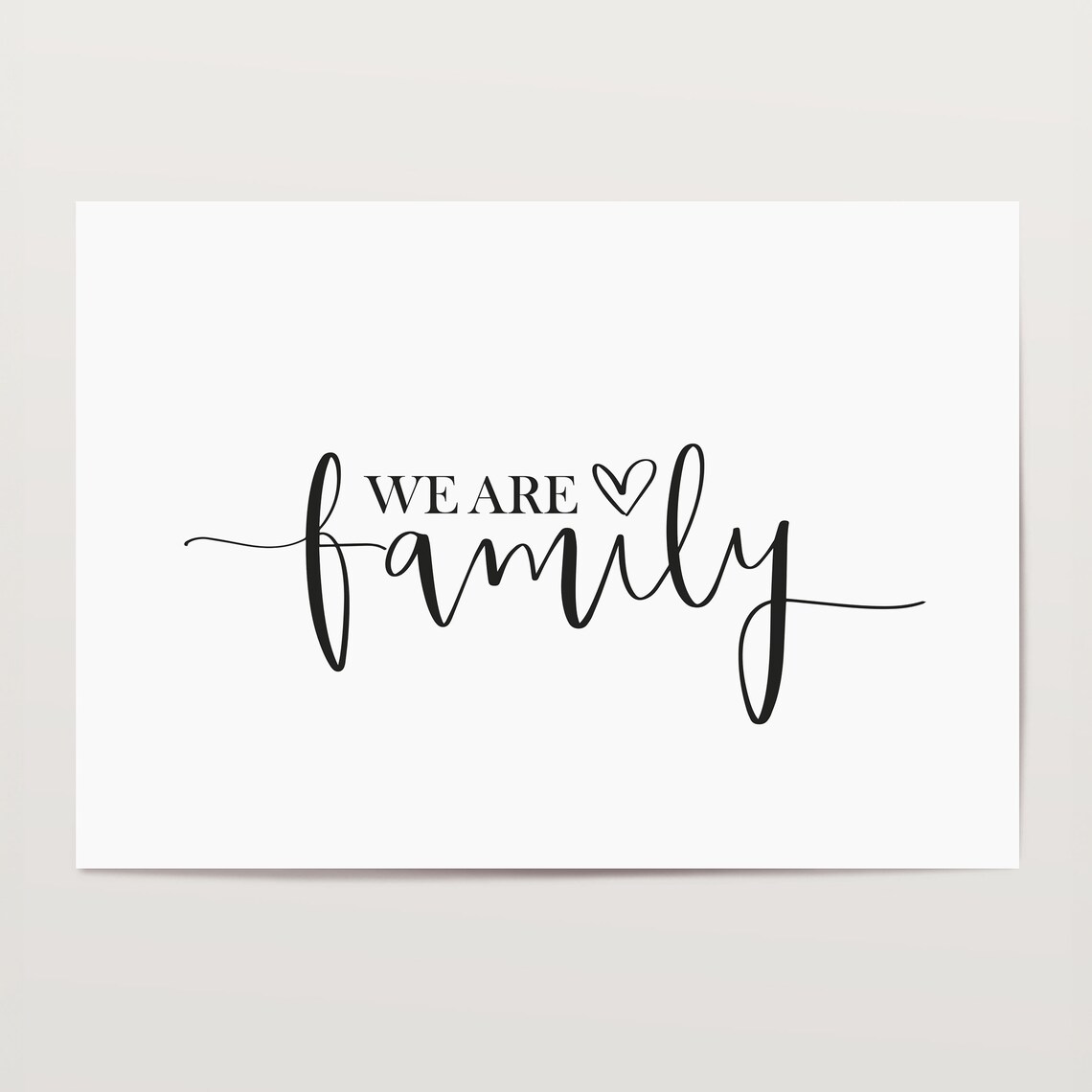 We Are Family Typography Art Print, Home Love - Image 4