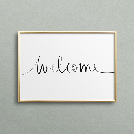 Poster Print Wallart Fine Art Print Quotes Sayings Typography Art Welcome Gift Idea Hallway Interior Design Black White Design