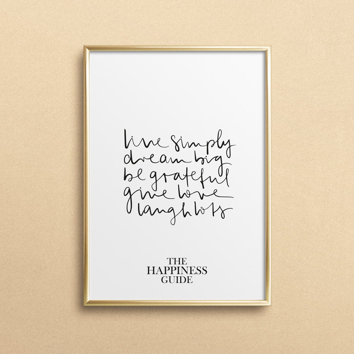 The Happiness Guide Live Simply Dream Big Hand Lettered Poster