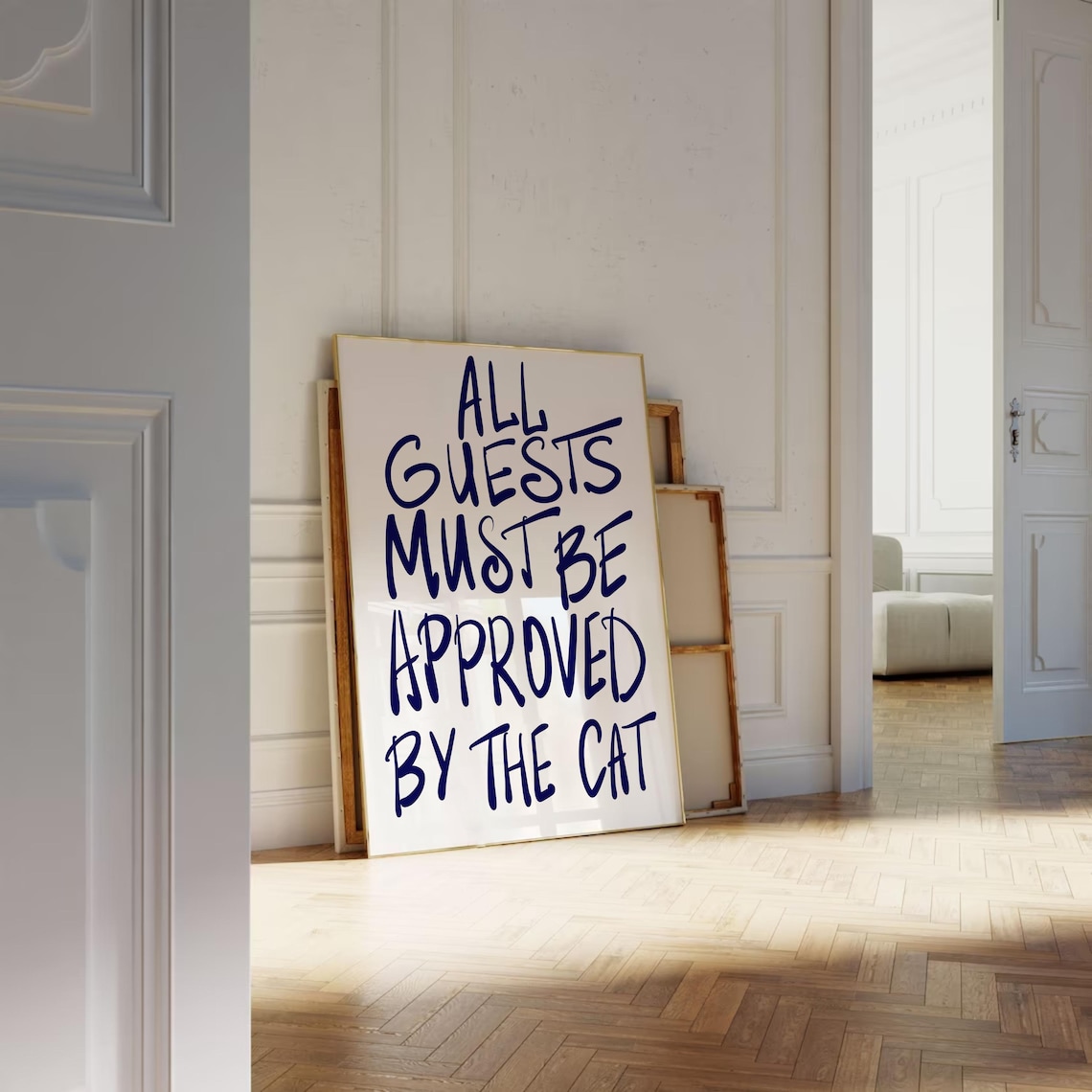 All Guests Must Be Approved By The Cat Funny Quote Poster for Cat Lovers - Image 3