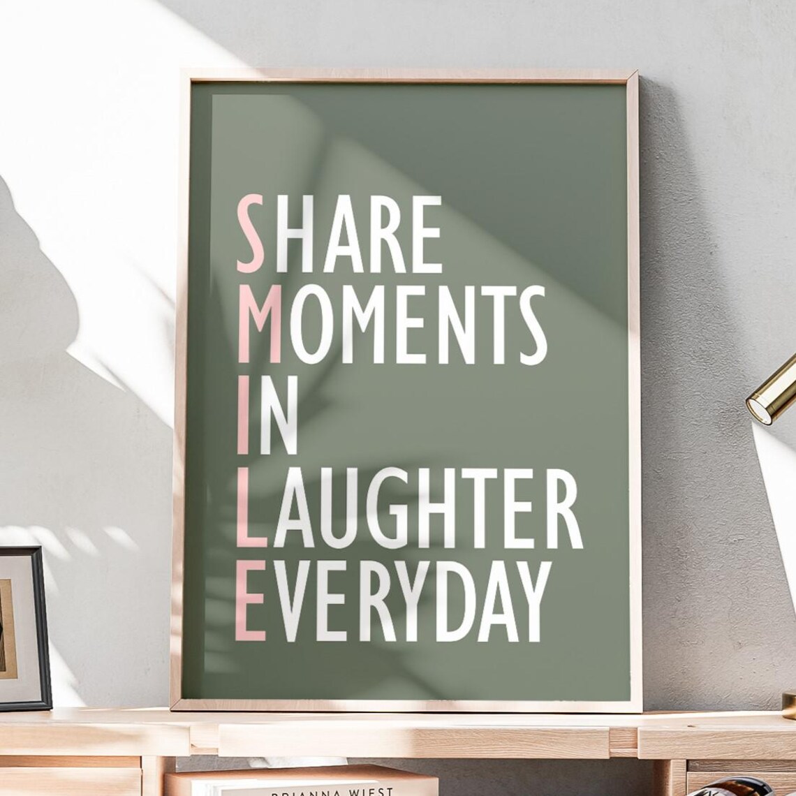 Share Moments In Laughter Everyday Smile Acrostic Quote Typography Print